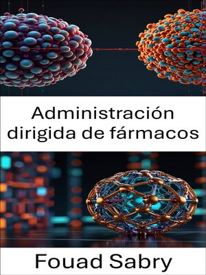 cover image of Administración dirigida de fármacos